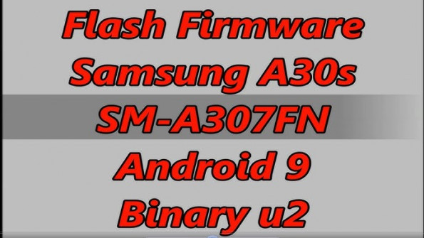 A307fnxxu2asl1 galaxy a30s sm a307fn firmware -  updated May 2024
