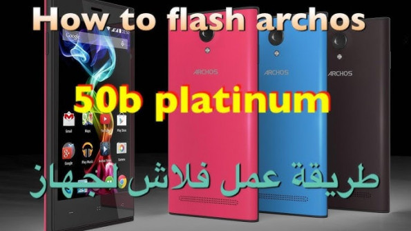Archos 50b platinum ac50bpl firmware -  updated April 2024