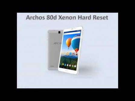 Archos 80d xenon ac80dxe firmware -  updated April 2024