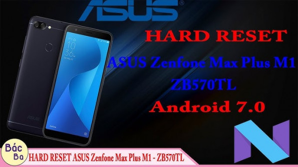 Asus zenfone max plus m1 zb570tl x018 1 x018d firmware -  updated April 2024