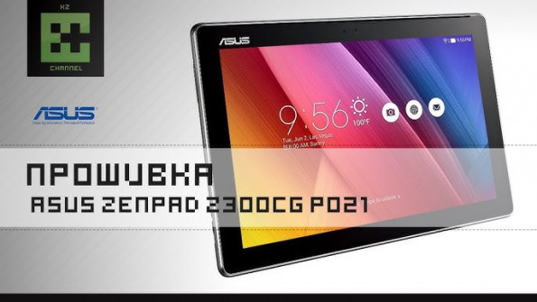 Asus zenpad 10 z300cg p021 firmware -  updated May 2024 | page 2 