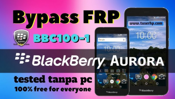 Blackberry aurora bbc100 1 firmware -  updated April 2024