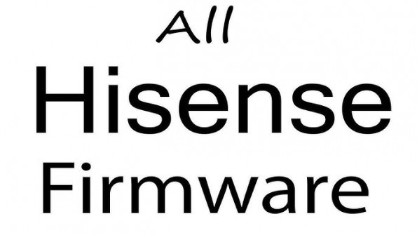 Hisense e100t firmware -  updated April 2024