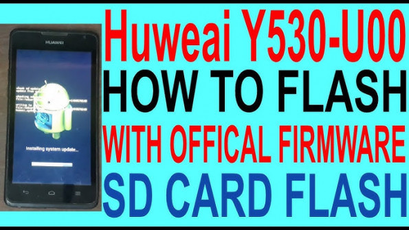 Official Huawei Ascend Y530 (Y530-U00, Y530-U051) Stock Rom