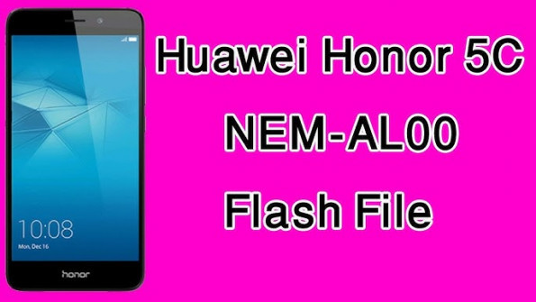 Huawei honor 5c nem al00 firmware -  updated May 2024