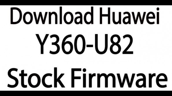 Huawei y360 u82 hwy360 u6572 firmware -  updated April 2024 | page 9 