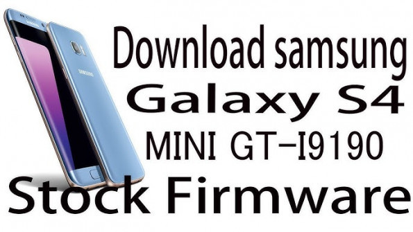 I9190xxubmj7 galaxy s4 mini gt i9190 firmware -  updated May 2024