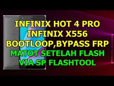 Infinix hot 4 pro x556 firmware -  updated April 2024