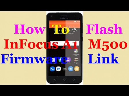 Infocus a1 m500 firmware -  updated May 2024