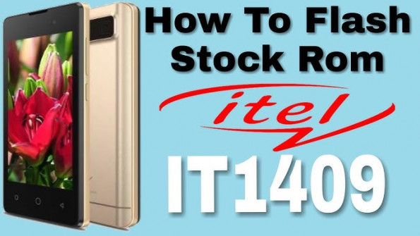 Itel it1409 firmware -  updated May 2024