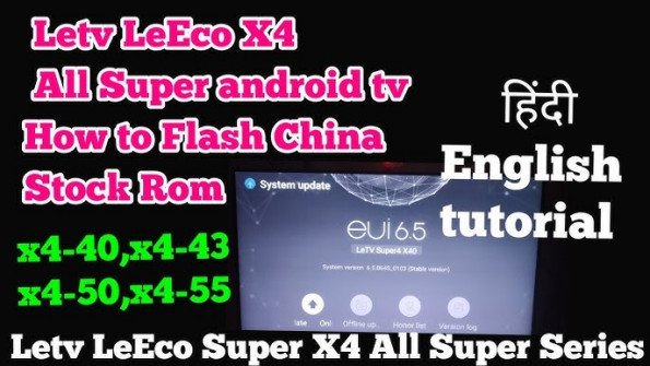 Le letv x40 x4 40 firmware -  updated April 2024