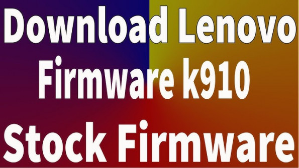 Lenovo k910 kiton firmware -  updated May 2024 | page 2 