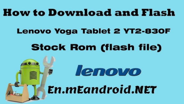 Lenovo yoga tablet pro 830lc 2 yt2 firmware -  updated April 2024