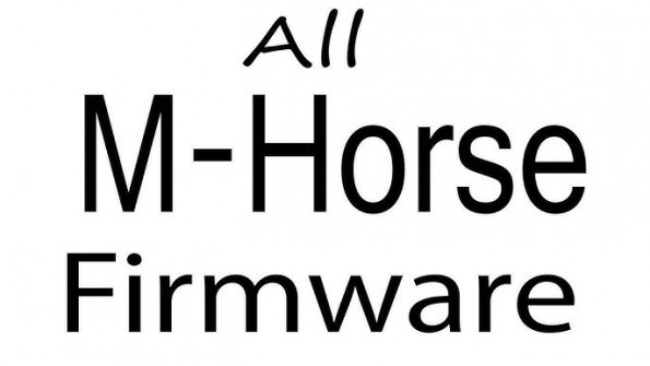 M horse m1 firmware -  updated May 2024