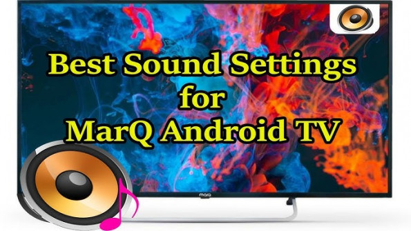 Marq bangbae 4k android tv firmware -  updated May 2024