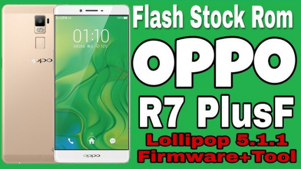 Oppo r7 firmware -  updated May 2024
