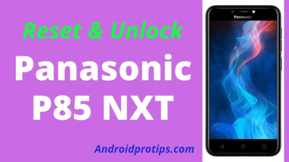 Panasonic p85 nxt p85nxt firmware -  updated April 2024