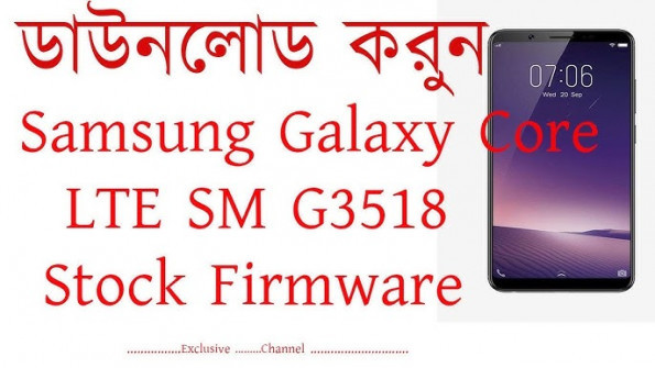 Samsung galaxy core lte cs03lte sm g3518 firmware -  updated April 2024
