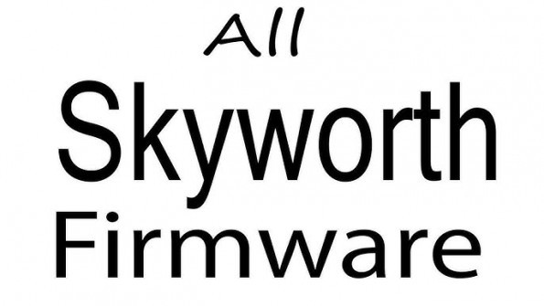 Skyworth europe globe eu firmware -  updated April 2024