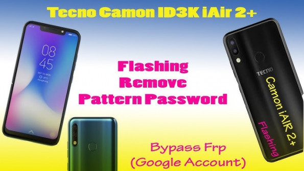 Tecno camon iair 2 plus firmware -  updated May 2024 | page 2 