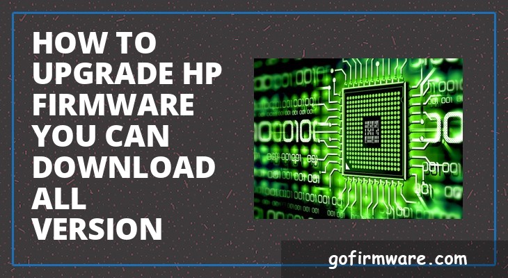 How To Download Hp Firmware