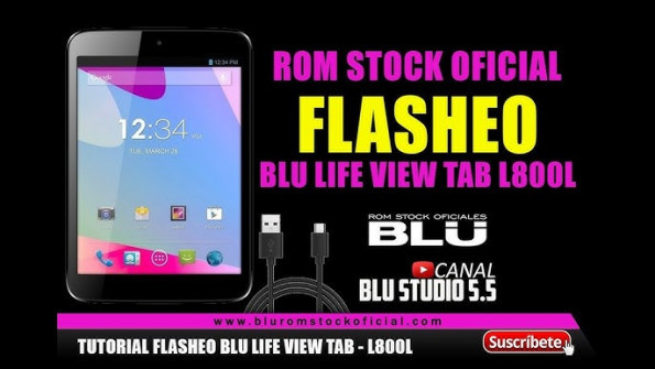 Blu life view tab firmware -  updated May 2024