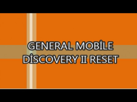 General mobile discovery ii firmware -  updated May 2024