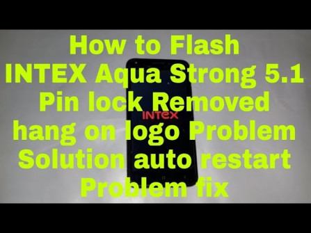 Intex aqua strong 5 1 flashing firmware -  updated May 2024