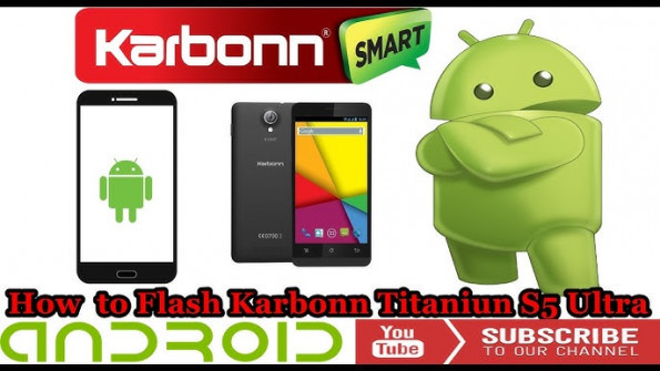 Karbonn titanium s5 ultra firmware -  updated May 2024