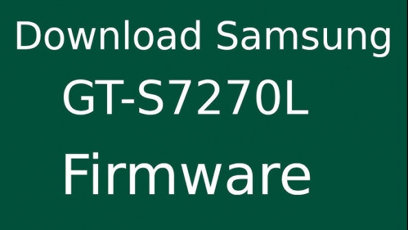 Samsung gt s7270l firmware -  updated May 2024