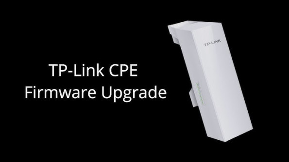 Tp link cpe610 firmware -  updated May 2024